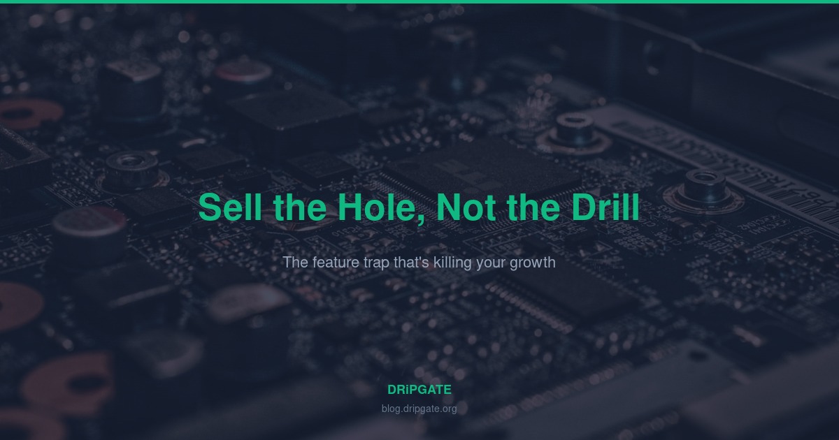 Sell the Hole, Not the Drill